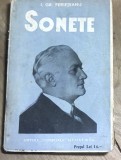 I.1 Carte Sonete - I. Gr. Perieteanu (aprox 1930) Ed Universala Alcalay. Volum versuri rar, editie interbelica, stare buna, poze