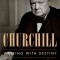 Churchill: Walking with Destiny