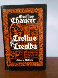 Geoffrey Chaucer &ndash; Troilus si Cresida