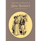 Hugh Thomson&#039;s Illustrations of Jane Austen&#039;s Mansfield Park and Emma