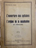 1927 L&#039;ouverture des syllabes et L&#039;origine de... en Albanais, Anton B.I. Balotă