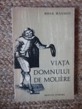 Mihail Bulgakov - Viata domnului de Moliere