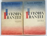 ISTORIA FRANTEI, VOL. I-II de JACQUES BAINVILLE - BUCURESTI, 1939