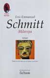 Milarepa - Eric-Emmanuel Schmitt