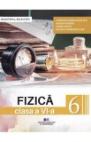 Fizica - Clasa 6 - Manual - Carmen-Gabriela Bostan, Rodica Perjoiu, Ioana Stoica, Mihaela Mariana Tura