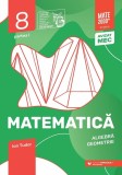 Matematica - Clasa 8 Partea 1 - Initiere - Ion Tudor, Editie in limba romana