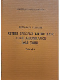 Colectiv - Preparate culinare - Retete specifice diferitelor zone geografice ale tarii, partea a II-a (editia 1983)