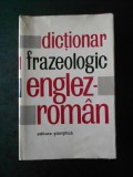 ADRIAN NICOLESCU - DICTIONAR FRAZEOLGIC ENGLEZ ROMAN