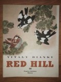 Red hill- Vitaly Bianki