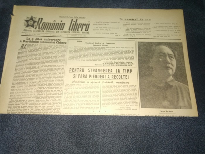 ZIARUL ROMANIA LIBERA 1 IULIE 1951 ANIVERSARE PARTIDUL COMUNIST CHINEZ