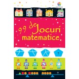 99 de jocuri matematice