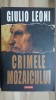 Crimele mozaicului- Giulio Leoni, Polirom
