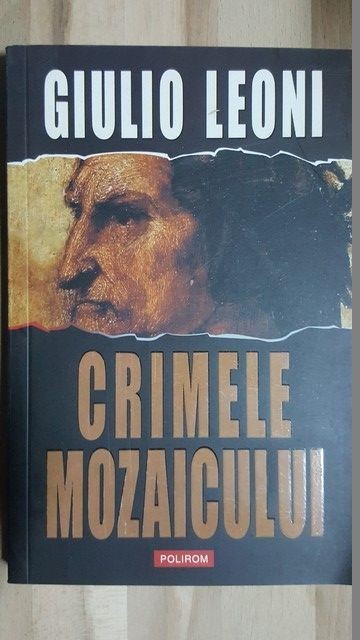 Crimele mozaicului- Giulio Leoni