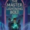 The Master Lightning Bolt