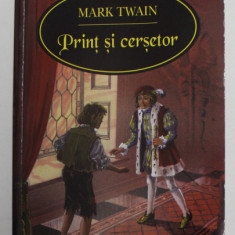 PRINT SI CERSETOR de MARK TWAIN , 2013