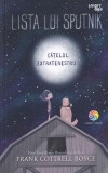Frank Cottrell Boyce - Lista lui Sputnik. Catelul extraterestru