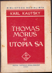 HST C1829 Thomas Morus și utopia sa 1945 Kautsky foto