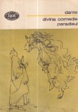 Dante - Divina comedie. Paradisul