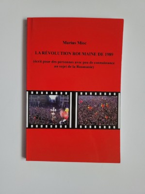 Mariu Mioc, La Revolution Roumaine de 1989, Timisoara, 2007 foto