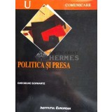 Politica si presa - 2001 - Gheorghe Schwartz ($N73)