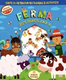 Cumpara ieftin Ferma. Lipeste, Dezlipeste, Joaca-Te. Carte Cu Abtibilduri Si Activitati, - Editura Flamingo