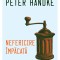 Nefericire Impacata, Peter Handke - Editura Art