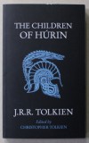THE CHILDREN OF HURIN by J.R.R. TOLKIEN , 2007