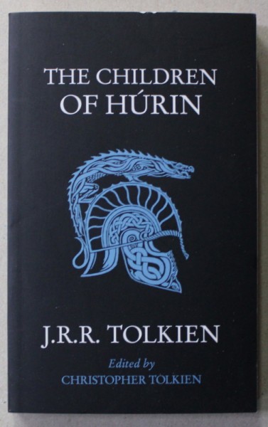 THE CHILDREN OF HURIN by J.R.R. TOLKIEN , 2007