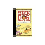 Stick Dog Chases a Pizza