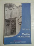 MAGIA DRAGOSTEI / MAGIA FIDELITATII - Maria SZEPES