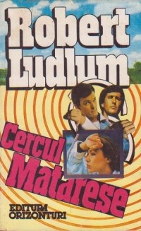 Robert Ludlum - Cercul Matarese foto