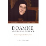 Doamne, vindeca-ma de frica!