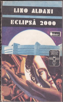 bnk ant Lino Aldani - Eclipsa 2000 ( SF ) foto