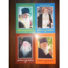 Arhim. Cleopa Ilie - Manca-v-ar Raiul! 4 volume