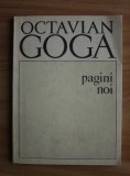 Octavian Goga - Pagini noi