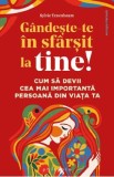 Gandeste-te in sfarsit la tine! - Sylvie Tenenbaum