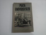 PIATA UNIVERSITATII - SIMONA DUMITRESCU