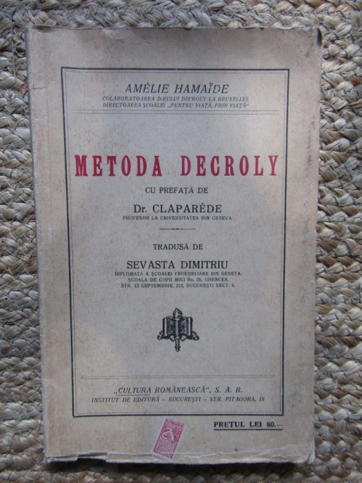 Metoda Decroly (pedagogie) - Amelie Hamaide