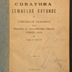 1932 CUBAJ LEMN Aproximare Volumul Arborilor in Picioare / Padure Calcule SILVIC