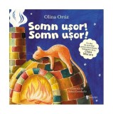 Somn ușor! Somn ușor! - Hardcover - Olina Ortiz - Univers