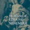 The Books of Ezra and Nehemiah