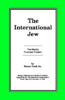 The International Jew Vol I: The World&amp;#039;s Foremost Problem foto