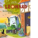Leonard. Un tractoras cu un mare secret - Mihaela Pogonici , Suza Kolb, Christine Faust