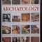 The Complete Practical Encyclopedia of Archaeology &ndash; Christopher Catling, Paul Bahn