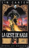 Lin Carter - Le geste de Kadji