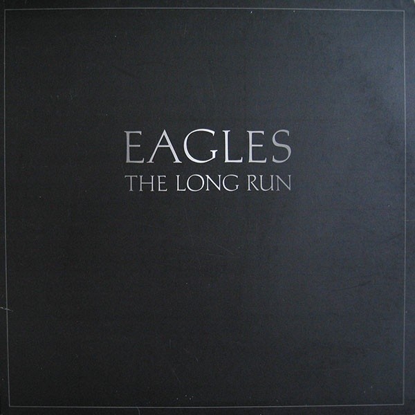 Eagles &ndash; The Long Run