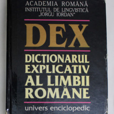 DICTIONARUL EXPLICATIV AL LIMBII ROMANE , DEX , EDITIA A II -A , 1998 , PREZINTA URME DE UZURA