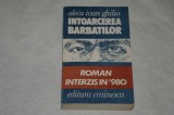 Intoarcerea barbatilor - Alecu Ivan Ghilia - Editura Eminescu - 1991
