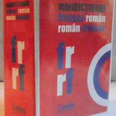 MINIDICTIONAR FRANCEZ - ROMAN, ROMAN - FRANCEZ