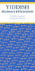 Yiddish-English/English-Yiddish Dictionary &amp; Phrasebook